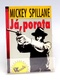 Kniha Mickey Spillane: Já, porota