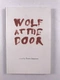Travis Jeppesen: Wolf at the Door