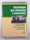 kolektiv autorů: Sociologie pro ekonomy a manažery