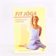DVD Fit jóga-cviky pro zdraví