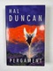 Hal Duncan: Pergament
