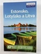 Estonsko, Lotyšsko a Litva – Lonely Planet