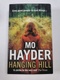 Mo Hayder: Hanging Hill