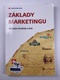 Miroslav Karlíček: Základy marketingu Měkká (2013)