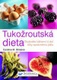 Tukožroutská dieta - zhubněte během 14 dní díky správnému jídlu